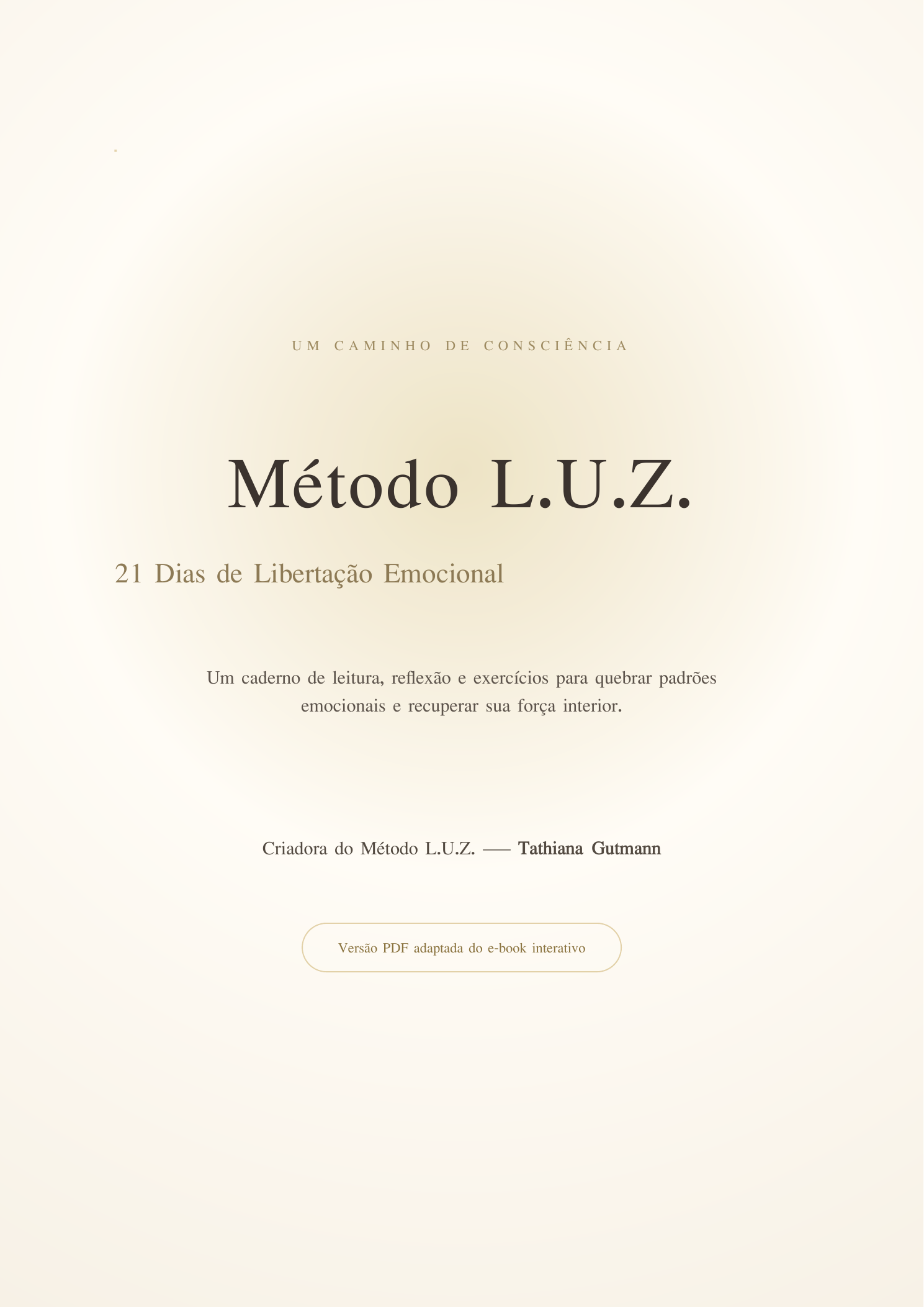 Capa do e-book Método L.U.Z. — 21 Dias de Libertação Emocional